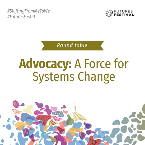 Advocacy: A Force for Systems Change